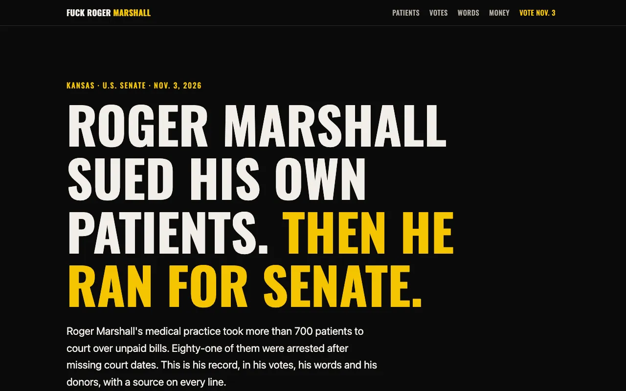 fuckrogermarshall.com home page: Roger Marshall sued his own patients. Then he ran for Senate.